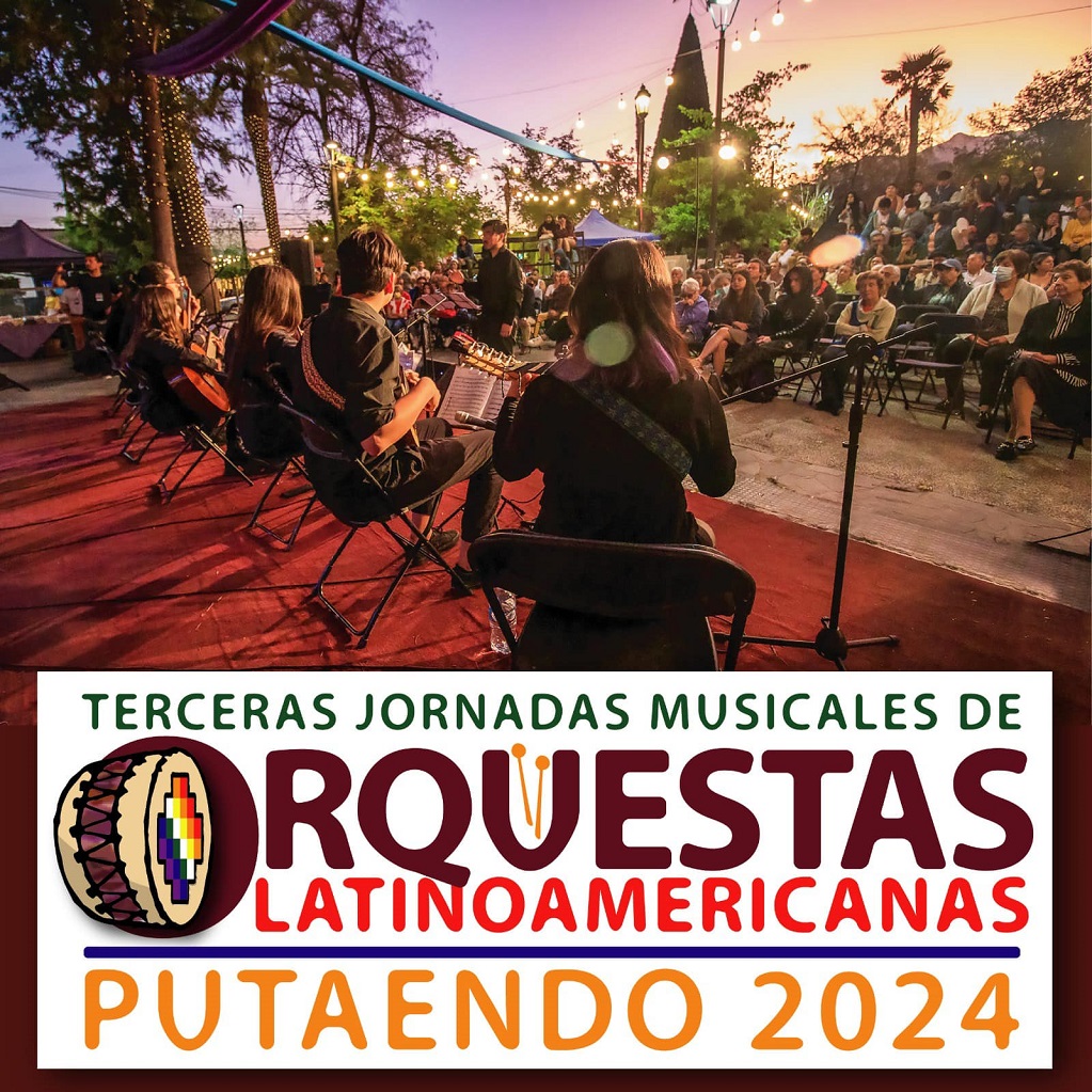 Ilustre Municipalidad y la Escuela de Música de Putaendo invitan a la comunidad a presenciar las “Terceras Jornadas Musicales de Orquestas Latinoamericanas Putaendo 2024”